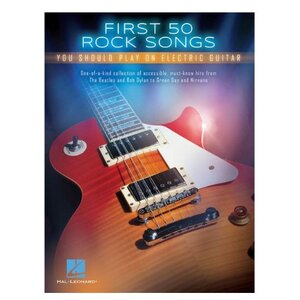 first 50 rock songs you should play on electric guitar