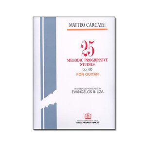 Matteo Carcassi - 25 Προοδευτικές μελωδικές σπουδές, op. 60 για κιθάρα_