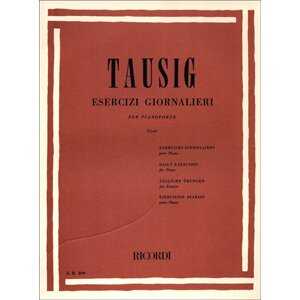 Tausig - Esercizi giornalieri per pianoforte