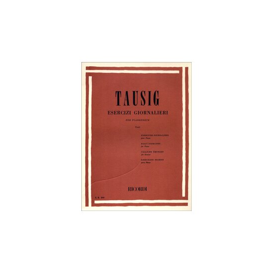 Tausig - Esercizi giornalieri per pianoforte